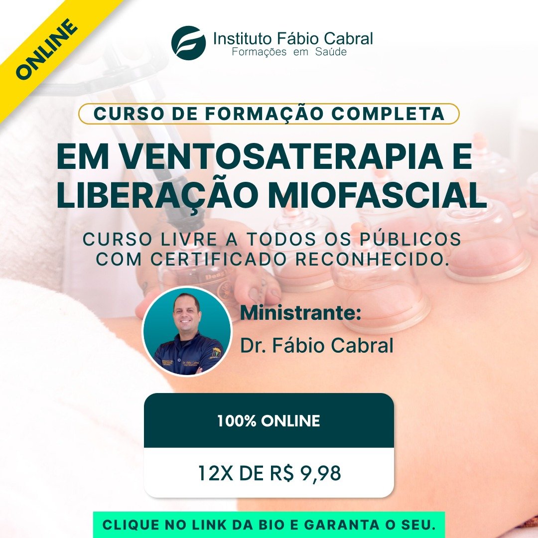 VENTOSATERAPIA E LIBERAÇÃO MIOFASCIAL